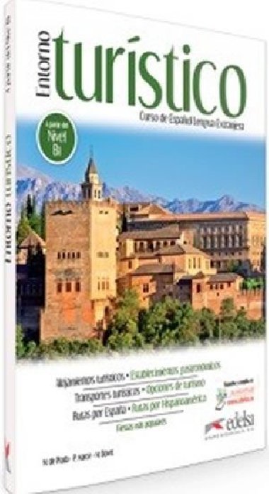 Entorno turstico A/B1: Libro del alumno - Prada Segovia Marisa de, Marc lvarez Pilar