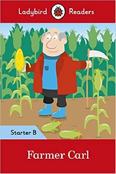 Farmer Carl- Ladybird Readers - neuveden