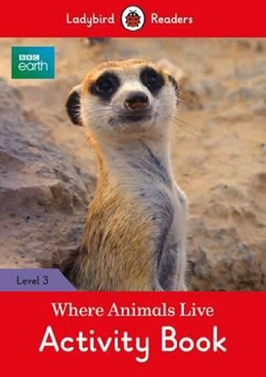 BBC Earth: Where Animals Liv L - neuveden