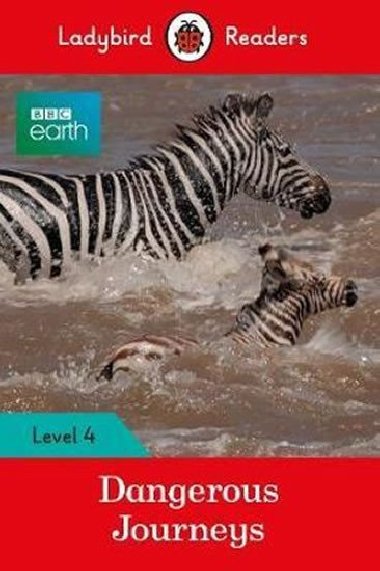 BBC Earth: Dangerous Journeys - neuveden