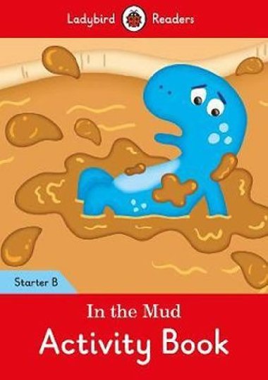 In the Mud Activity Book: Lady - neuveden