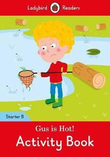 Gus is Hot! Activity Book: Lad - neuveden