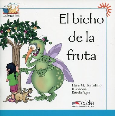 Colega lee 1 El bicho de la fruta - Hortelano Gonzles Elena