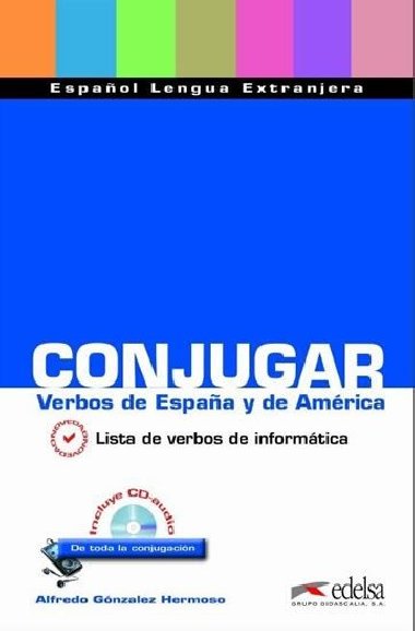 Conjugar verbos de Espaa y de America Livre + CD - Gonzlez Hermoso Alfredo
