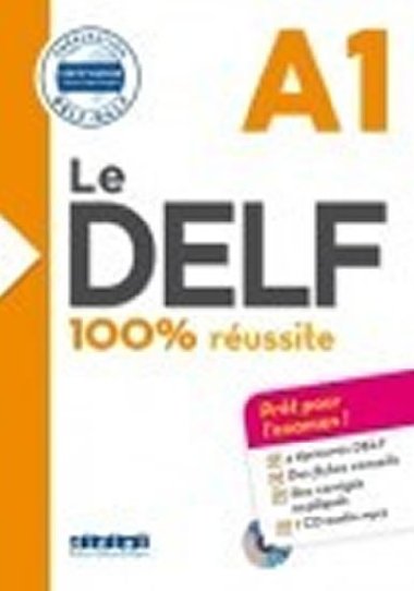 Le DELF A1 100% russite - Prparation DELF-DALF + CD - Boyer-Dalat Martine, Chrtien Romain, Frappe Nicolas