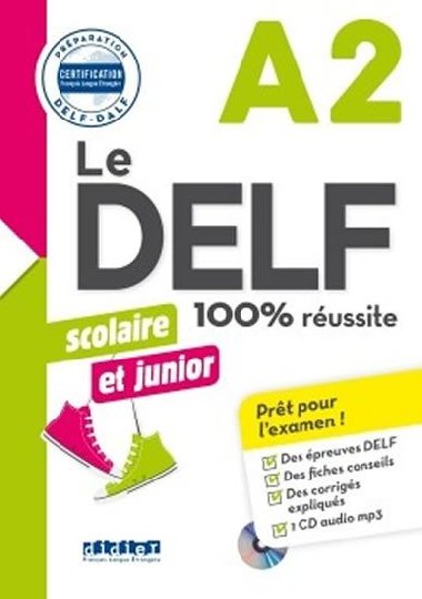 Le DELF A2 100% russite Scolaire et junior + CD - Girardeau Bruno, Rabin Marie