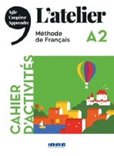 Latelier A2 - Cahier dactivits + 1 CD MP3 - Cocton Marie-Nolle, Pommier Emilie, Ripaud Delphine, Rabin Marie