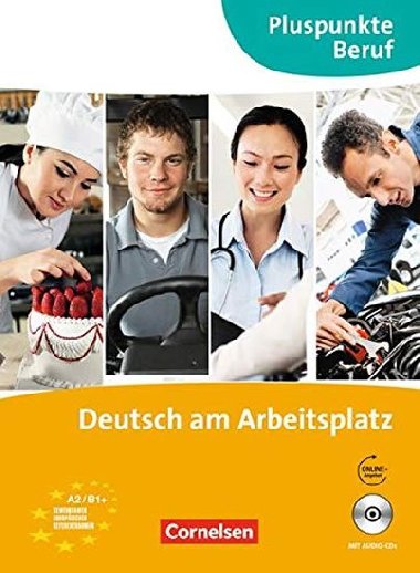 Pluspunkte Beruf: Deutsch am Arbeitsplatz A2/B1Kursbuch mit Audio-CDs - Becker Joachim