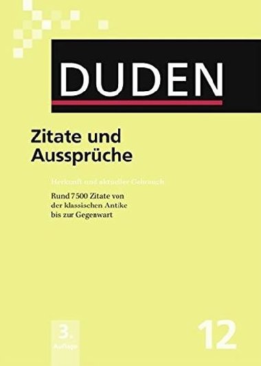 Duden Band 12 Zitate und Aussprche /Neu/ - kolektiv autor