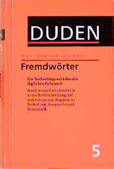 Duden 5 Der kleine Duden - Fremdwrterbuch - kolektiv autor