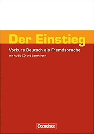 Der Einstieg: Vorkurs Deutsch als Fremdsprache+CD - Funk Hermann, Kuhn Christina,