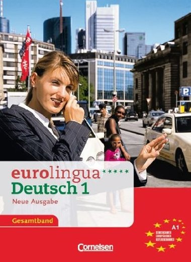 Eurolingua Deutsch 1/A1 Gesamtband (Kursbuch+Arbeitsbuch) - kolektiv autor