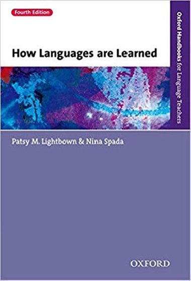 Oxford Handbooks for Language Teachers: How Languages Are Learned 4th Edition - kolektiv autor