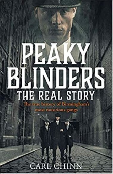 Peaky Blinders: the Real Story - neuveden