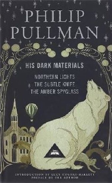 His Dark Materials : Gift Edition including all three novels: Northern Light, The Subtle Knife and The Amber Spyglass - Pullman Philip