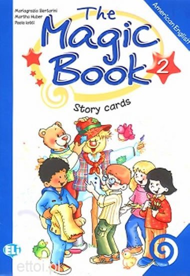 The Magic Book 2 Story Cards - Bertarini Mariagrazia, Lotti Paolo