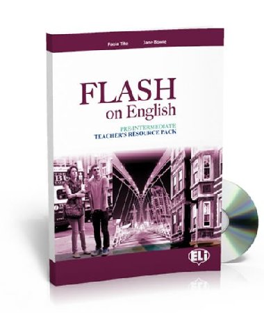 Flash on English Pre-Intermediate: Teachers Book + Test Resource + class Audio CDs + CD-ROM - Prodromou Luke, Cowan Audrey