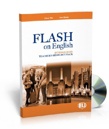 Flash on English Intermediate: Teachers Book + Test Resource + class Audio CDs + CD-ROM - Prodromou Luke, Cowan Audrey