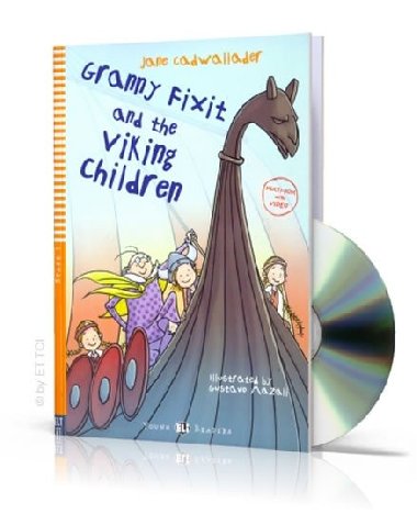 Young ELI Readers: Granny Fixit and The Viking Children + Downloadable Multimedia - Cadwallader Jane