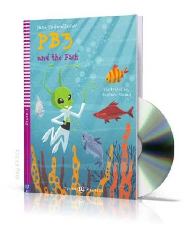 Young ELI Readers: PB3 and The Fish + Downloadable Multimedia - Cadwallader Jane
