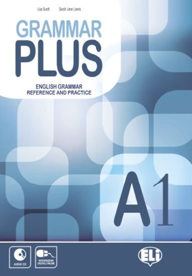 Grammar Plus A1 with Audio CD - Suett Lisa