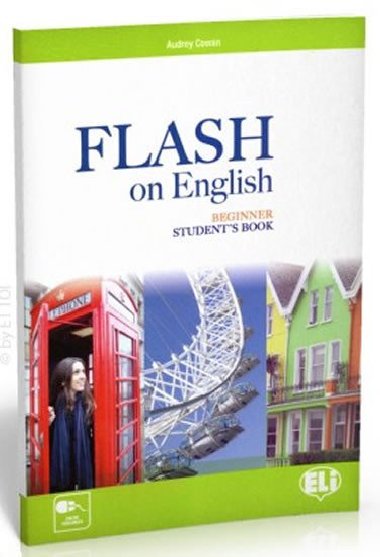 Flash on English Beginner: Students Book - Cowan Audrey