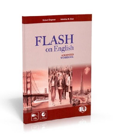 Flash on English Advanced: Work Book + Audio CD - Chapman Richard, Chen M. Valentina