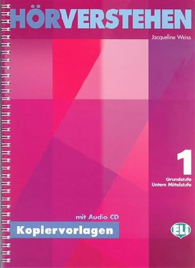 Hrverstehen 1 Kopiervorlagen fr Grundstufe und untere Mittelstufe mit Audio CD - Weiss Jacqueline