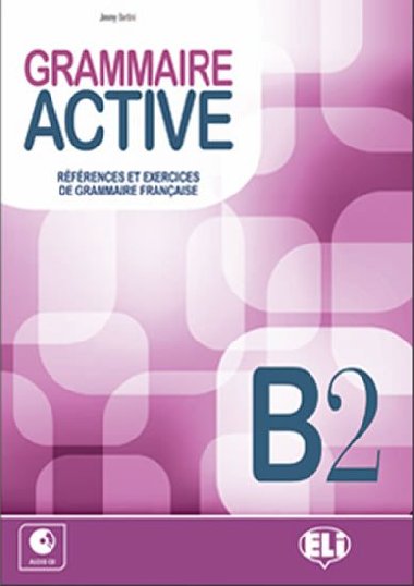 Grammaire active B2 + Audio CD - Bertini Jimmy