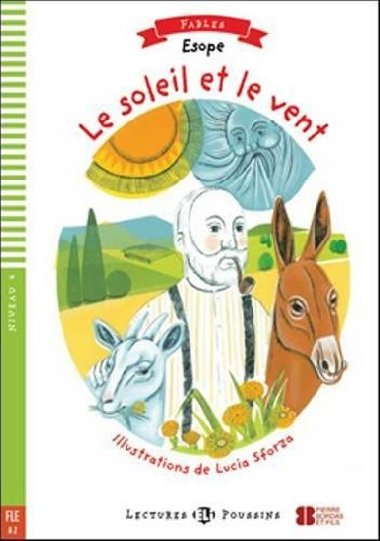 Young ELI Readers - Fables: Le soleil et le vent + Downloadable multimedia - Guillemant Dominique