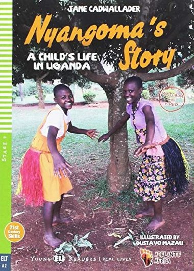 Teen ELI Readers: Nyangomas Story + Downloadable Multimedia - Cadwallader Jane