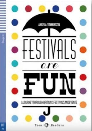 Teen ELI Readers: Festivals Are Fun! + Downloadable Multimedia - Tomkinson Angela