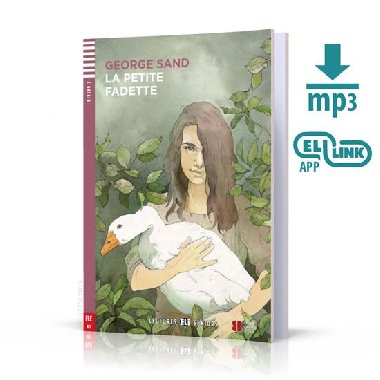 Young Adult ELI Readers - French: La petite fadette + Downloadable multimedia - Sand Goerge