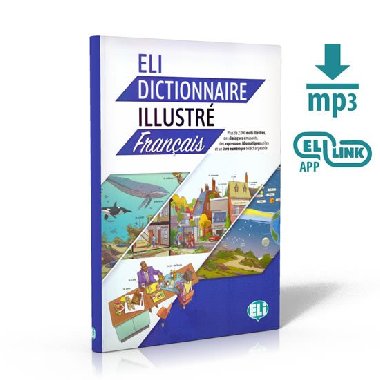 ELI Dictionnaire Illustr -Francais (A2-B2) - Guillemant Dominique