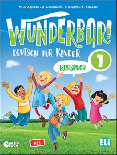 Wunderbar! 1 - Arbeitsbuch + Audio-CD - Apicella M. A., Guillemant D.