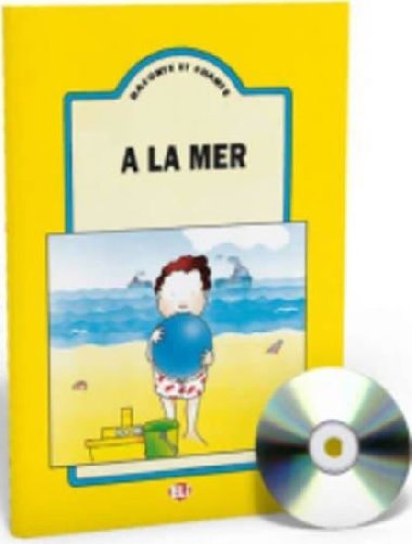 Raconte et Chante: A la mer (Guide pdagogique + Audio CD) - neuveden