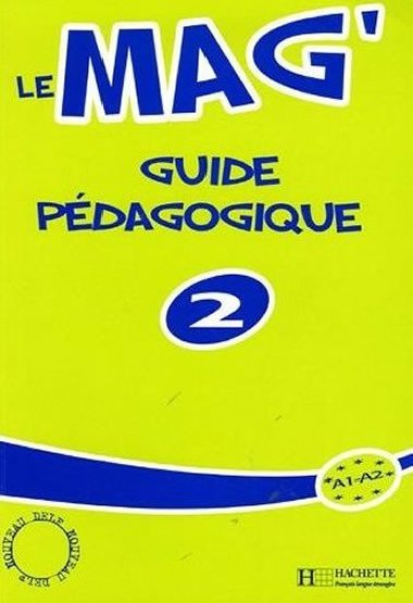 Le Mag 2 - Guide pdagogique - Gallon Fabienne