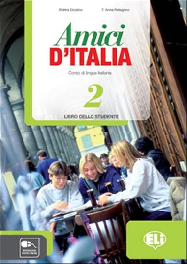 Amici dItalia - 2 Libro digitale per linsegnante - Ercolino E., Pellegrino T.A.
