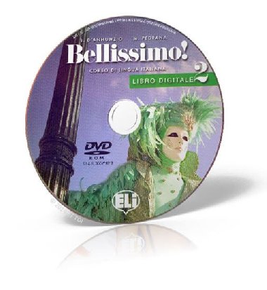 Bellissimo! 2 - A2 Libro digitale - Ballarin Elena, d`Annunzio Barbara, Pedrana M.