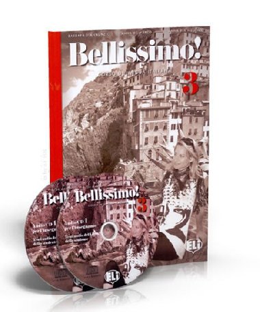 Bellissimo! 3 - B1 Guida per linsegnante + 2 Audio CDs - Ballarin Elena, d`Annunzio Barbara, Pedrana M.