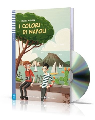 Letture Graduate ELI Giovani 2/A2: I colori di Napoli + Downloadable Multimedia - Natalini Marta
