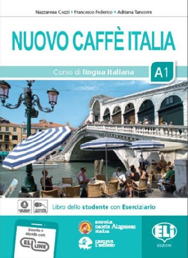 Nuovo Caffe Italia 1 - Libro Studente con Eserciziario + 1 audio CD - Cozzi Nazzarena