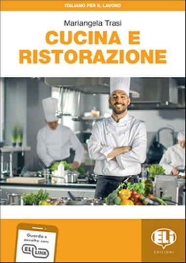 Italiano per il lavoro: Cucina e ristorazione + Downloadable Audio Tracks - Trasi Mariangela