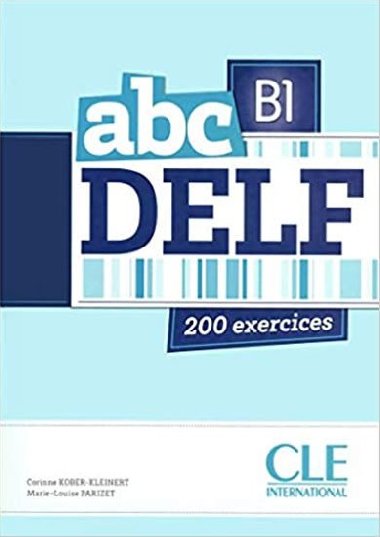 Abc DELF B1: Livre + Audio CD - Kober-Kleinert Corinne