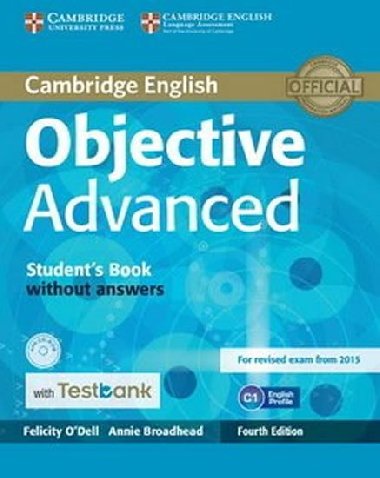 Objective Advanced Students Book without Answers with CD-ROM with Testbank - ODell Felicity