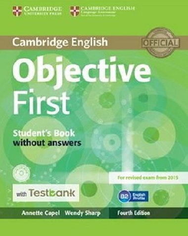 Objective First Students Book without Answers with CD-ROM with Testbank - Capel Annette, Sharp Wendy,