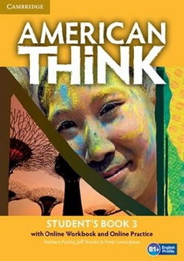 American Think Level 3 Students Book with Online Workbook and Online Practice - Puchta Herbert, Stranks Jeff,