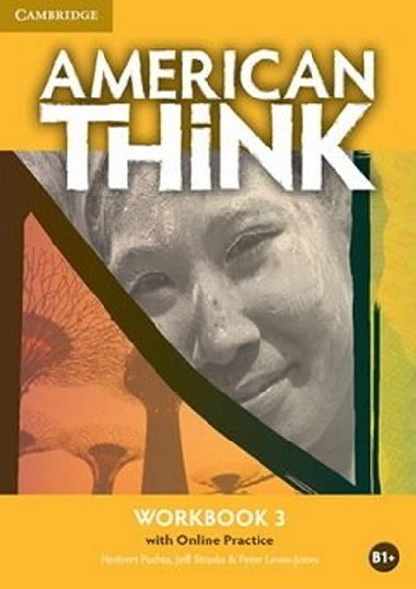 American Think Level 3 Workbook with Online Practice - Puchta Herbert, Stranks Jeff,