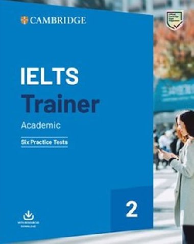 IELTS Trainer 2 Six Practice Tests without Answers with Downloadable Audio - neuveden