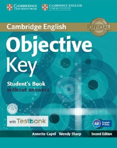 Objective Key Students Book without Answers with CD-ROM with Testbank - Capel Annette, Sharp Wendy,